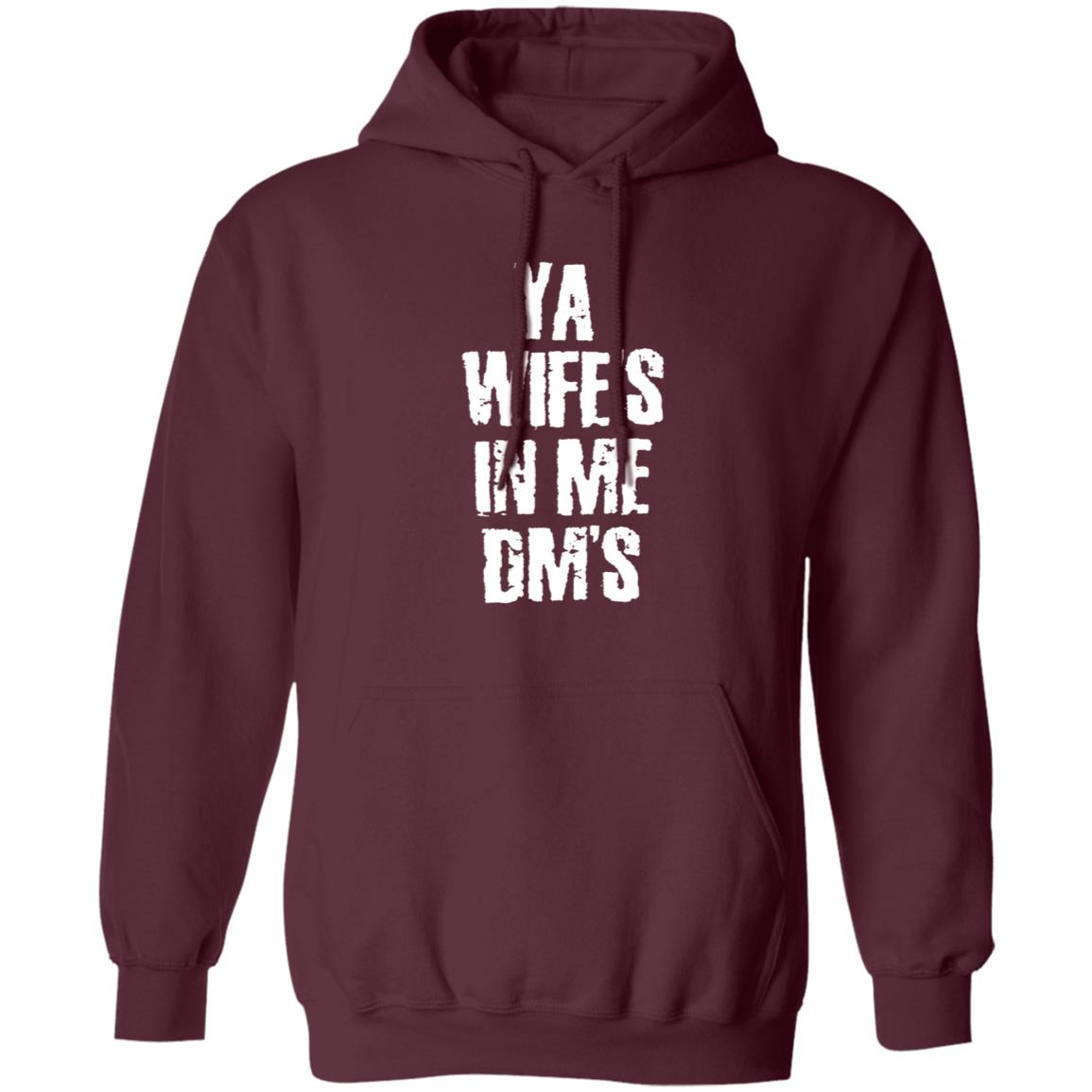 Ya Wife's In Me Dm's Shirt Conor's Ya Wife's In Me Dm's Shirt Hoodie Sweatshirt Ya Wife's In Me Dm's Shirt Conor's Ya Wife's In Me Dm's Shirt Hoodie Sweatshirt