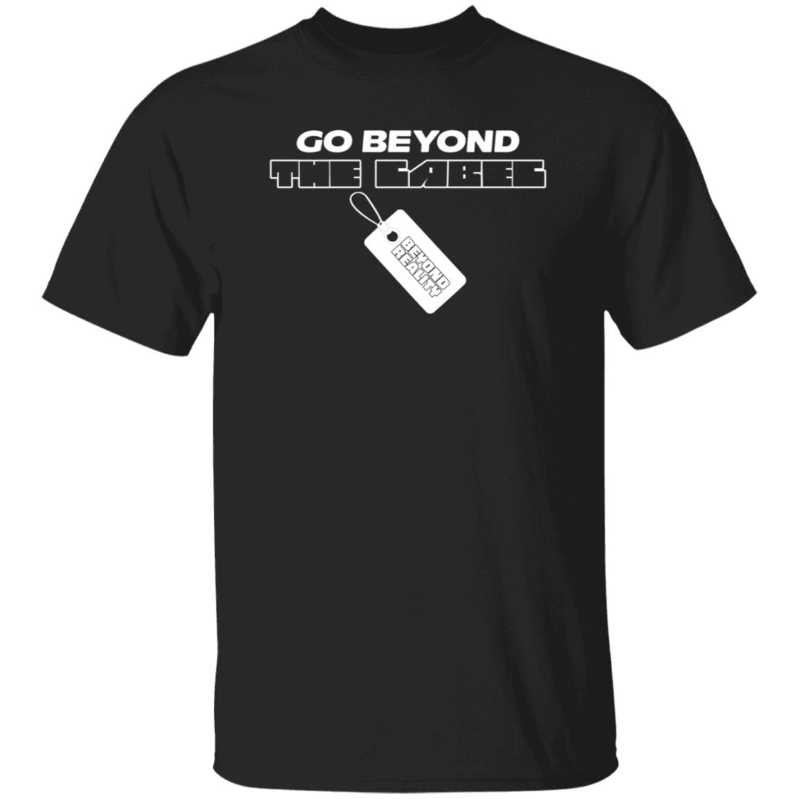 Go Beyond The Label Shirt Ryawnaaaa Go Beyond The Label Shirt Hoodie Sweatshirt Go Beyond The Label Shirt Ryawnaaaa Go Beyond The Label Shirt Hoodie Sweatshirt