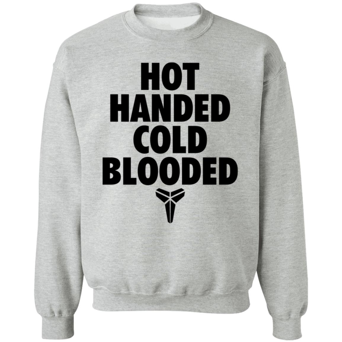 Hot Handed Cold Blooded Shirt Kobe Bryant Hot Handed Cold Blooded Shirt Kobe Bryant