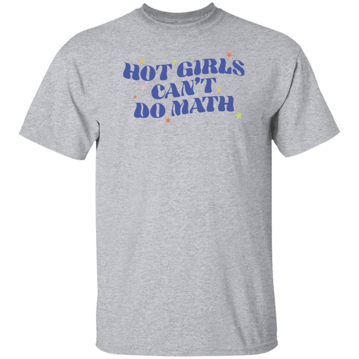 Dumphim Shop Hot Girls Can't Do Math Sweatshirt Abby Govindan Dumphim Shop Hot Girls Can't Do Math Sweatshirt Abby Govindan