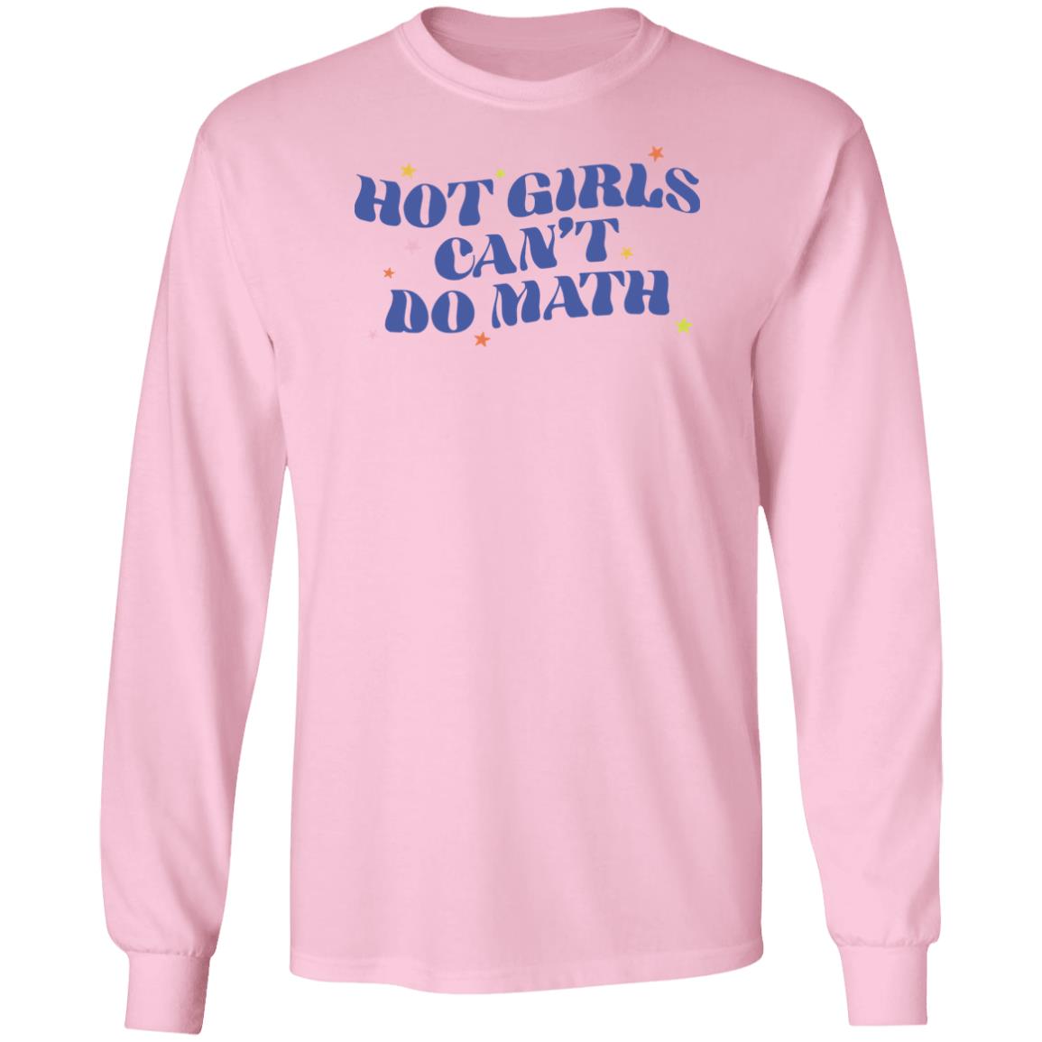 Dumphim Shop Hot Girls Can't Do Math Sweatshirt Abby Govindan Dumphim Shop Hot Girls Can't Do Math Sweatshirt Abby Govindan