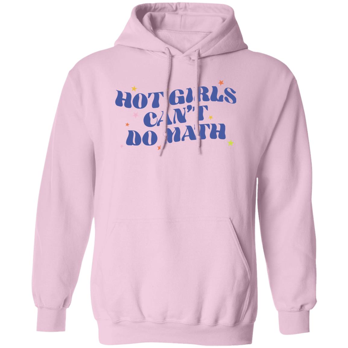 Dumphim Shop Hot Girls Can't Do Math Sweatshirt Abby Govindan Dumphim Shop Hot Girls Can't Do Math Sweatshirt Abby Govindan