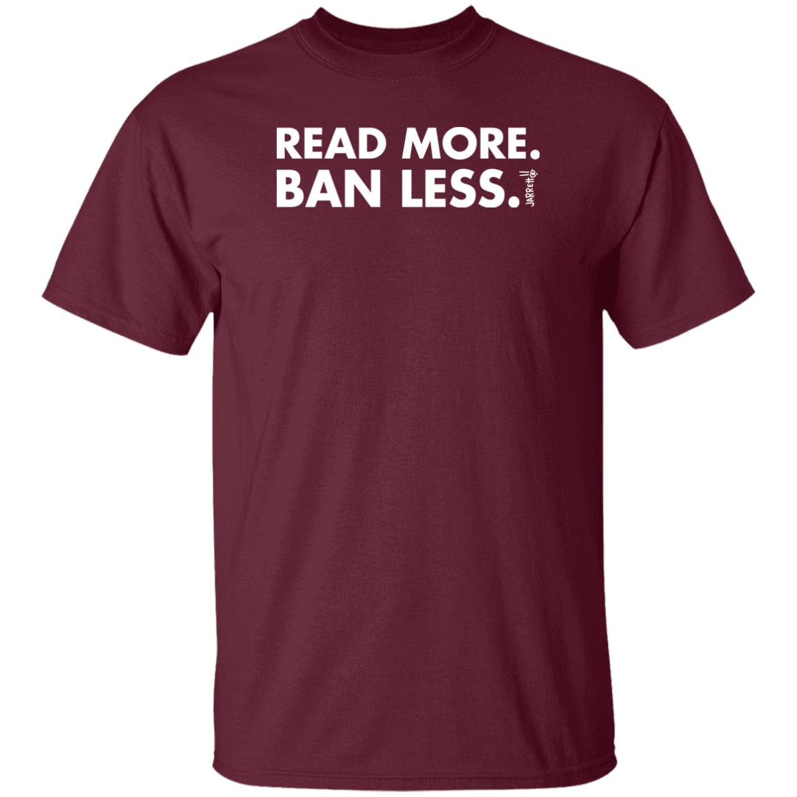 Jarrett Lerner Read More Ban Less Shirt Jarrett Lerner Read More Ban Less Shirt