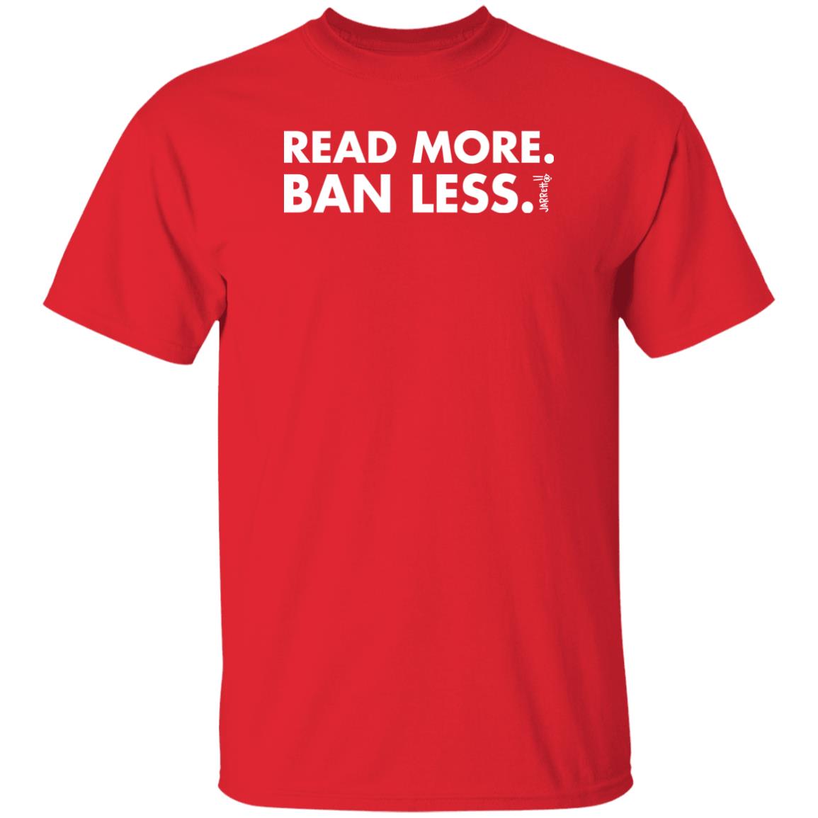 Jarrett Lerner Read More Ban Less Shirt Jarrett Lerner Read More Ban Less Shirt