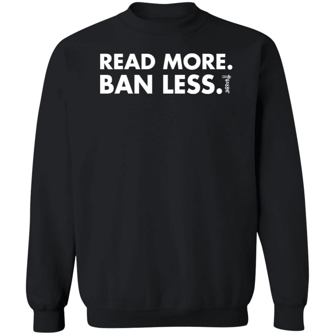 Jarrett Lerner Read More Ban Less Shirt Jarrett Lerner Read More Ban Less Shirt